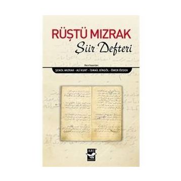 Rüştü Mızrak Şiir Defteri - Rüştü Mızrak