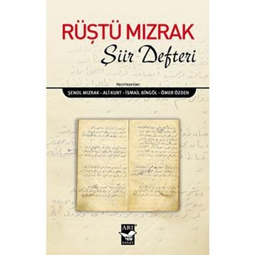 Rüştü Mızrak Şiir Defteri - Rüştü Mızrak