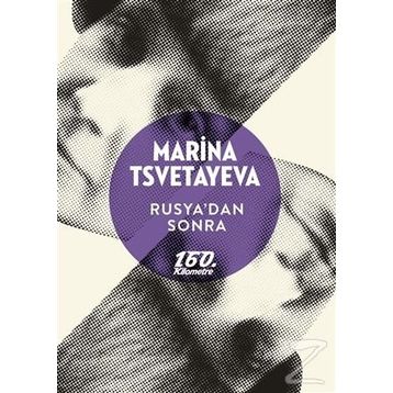 Rusya’dan Sonra - Marina Tsvetayeva