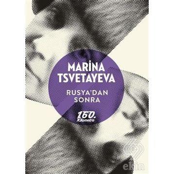 Rusya’dan Sonra - Marina Tsvetayeva