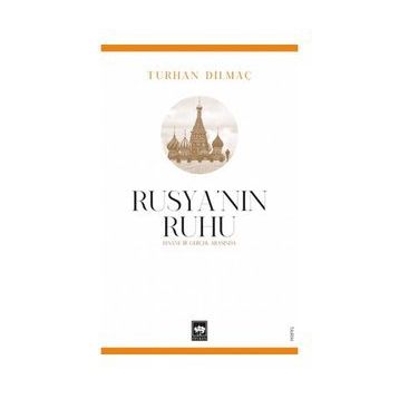 Rusya'nın Ruhu - Turhan Dilmaç