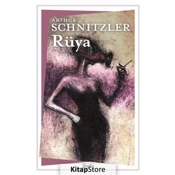 RÜYA - ARTHUR SCHNITZLER
