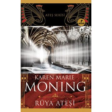 RÜYA ATEŞI - KAREN MARIE MONING