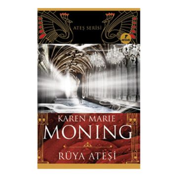 RÜYA ATEŞI - KAREN MARIE MONING