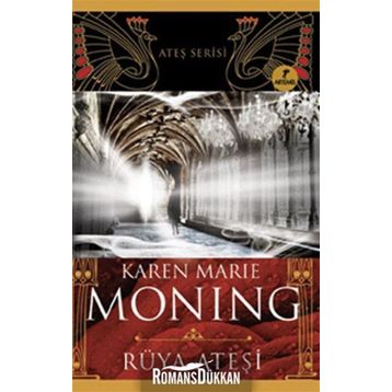 RÜYA ATEŞI - KAREN MARIE MONING