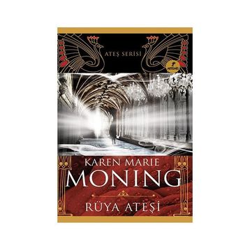 RÜYA ATEŞI - KAREN MARIE MONING