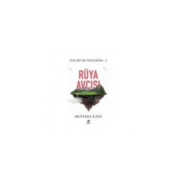 Rüya Avcısı - Mustafa Kaya