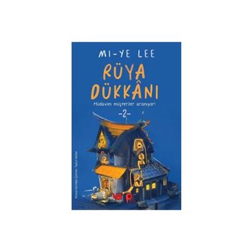 Rüya Dükkanı -2 - Mi-ye Lee