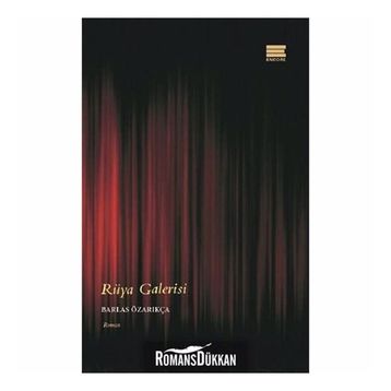 Rüya Galerisi - Barlas Özarıkça