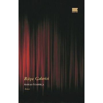 Rüya Galerisi - Barlas Özarıkça