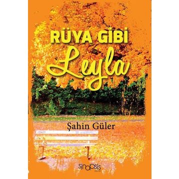 Rüya Gibi Leyla - Şahin Güler