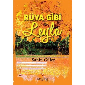 Rüya Gibi Leyla - Şahin Güler