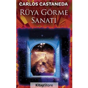 Rüya Görme Sanatı - Carlos Castaneda
