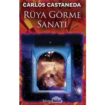 Rüya Görme Sanatı - Carlos Castaneda