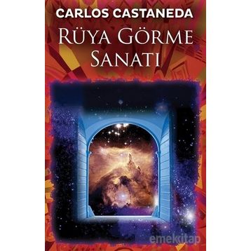 Rüya Görme Sanatı - Carlos Castaneda