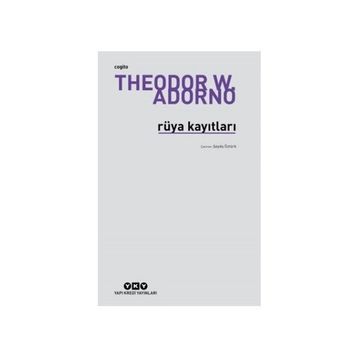 RÜYA KAYITLARI - THEODOR W. ADORNO