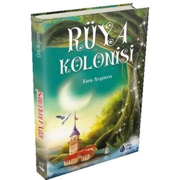 Rüya Kolonisi - Esra Avgören