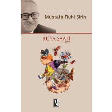 RÜYA SAATI - MUSTAFA RUHI ŞİRİN