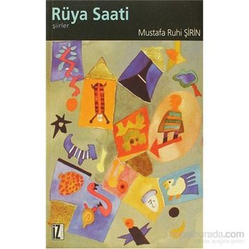 RÜYA SAATI - MUSTAFA RUHI ŞİRİN