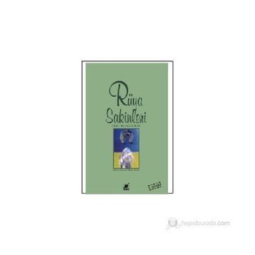 RÜYA SAKINLERI - IRIS MURDOCH