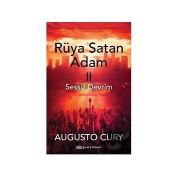 Rüya Satan Adam II: Sessiz Devrim - Augusto Cury