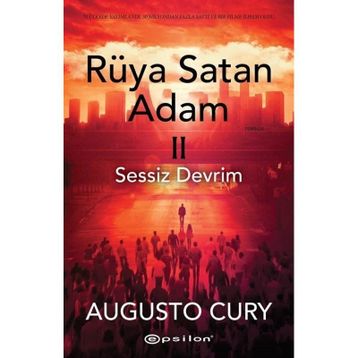 Rüya Satan Adam II: Sessiz Devrim - Augusto Cury