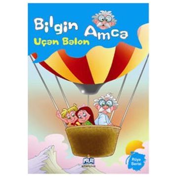 RÜYA SERISI BILGIN AMCA UÇAN BALON - GENEL