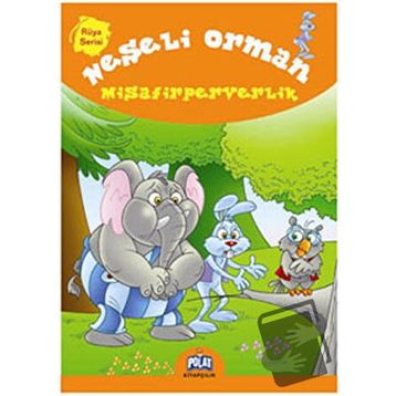RÜYA SERISI NEŞELI ORMAN MISAFIRFERVERLIK - GENEL