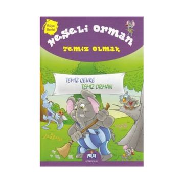 RÜYA SERISI NEŞELI ORMAN TEMIZ OLMAK - GENEL