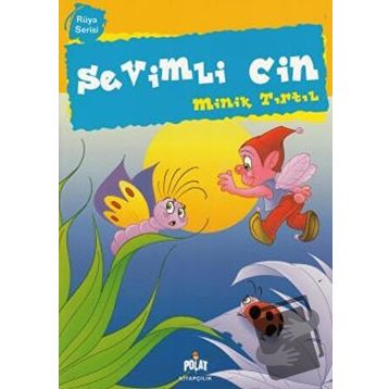 RÜYA SERISI SEVIMLI CIN MINIK TIRTIL - GENEL