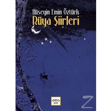 Rüya Şiirleri - Hüseyin Emin Öztürk