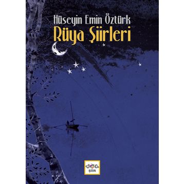 Rüya Şiirleri - Hüseyin Emin Öztürk