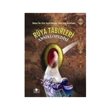 RÜYA TABIRLERI ANSIKLOPEDISI (BÜYÜK BOY-CILTLI) - GENEL