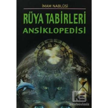 RÜYA TABIRLERI ANSIKLOPEDISI (ROMAN BOY) - İMAM NABLUSI