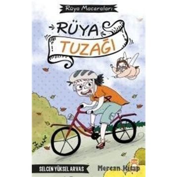 Rüya Tuzağı - Selcen Yüksel Arvas