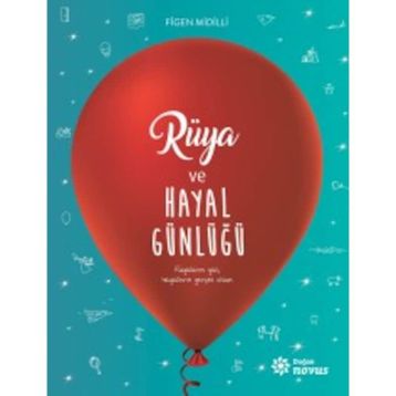 Rüya ve Hayal Günlüğü - Figen Midilli
