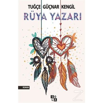 Rüya Yazarı - Tuğçe Güçnar Kengil
