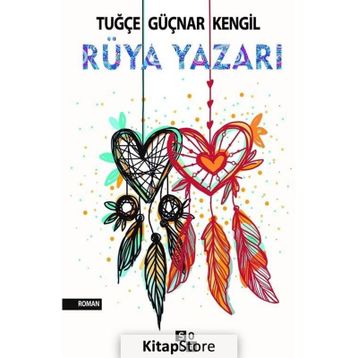 Rüya Yazarı - Tuğçe Güçnar Kengil