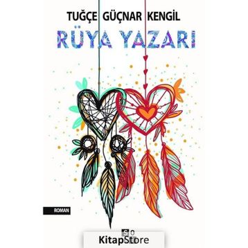 Rüya Yazarı - Tuğçe Güçnar Kengil