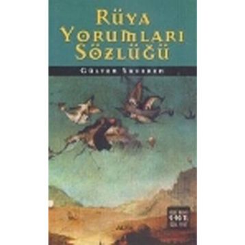 RÜYA YORUMLARI SÖZLÜĞÜ (CEP - ÖZEL BASKI) - GÜLTEN SUVEREN