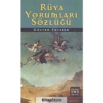 RÜYA YORUMLARI SÖZLÜĞÜ - GÜLTEN SUVEREN
