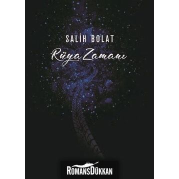 Rüya Zamanı - Salih Bolat