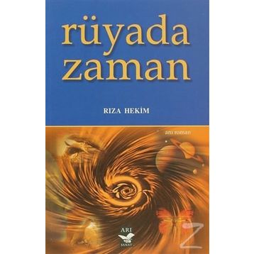 RÜYADA ZAMAN - RIZA HEKIM