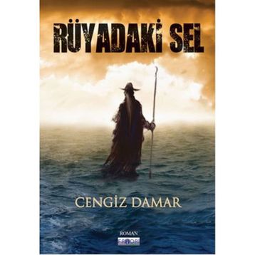 Rüyadaki Sel - Cengiz Damar