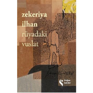 Rüyadaki Vuslat - Zekeriya İlhan