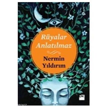 Rüyalar Anlatılmaz - Nermin Yıldırım
