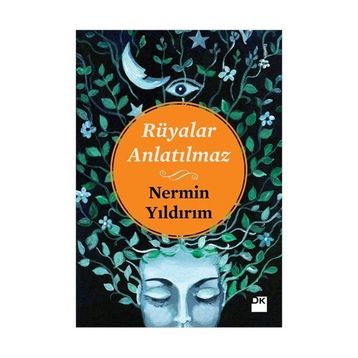 Rüyalar Anlatılmaz - Nermin Yıldırım