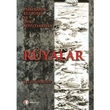 Rüyalar - Kelly Bulkeley