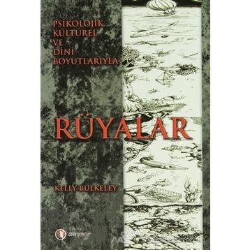Rüyalar - Kelly Bulkeley