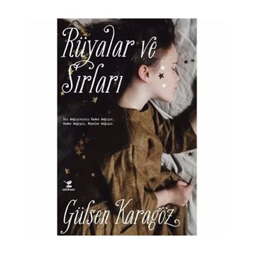 Rüyalar ve Sırları - Gülşen Karagöz